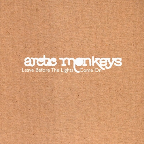 Leave Before the Lights Come On - id|artist|title|duration ### 2720|Arctic Monkeys|Leave Before The Lights Come On|226745 - Arctic Monkeys