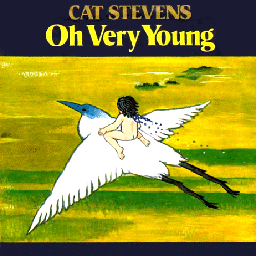 Oh Very Young -  - Cat Stevens