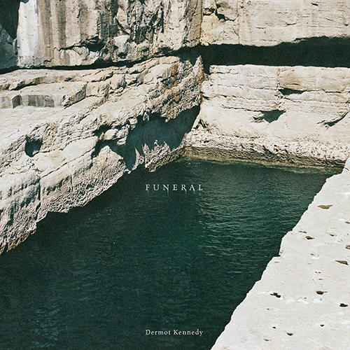Funeral -  - Dermot Kennedy