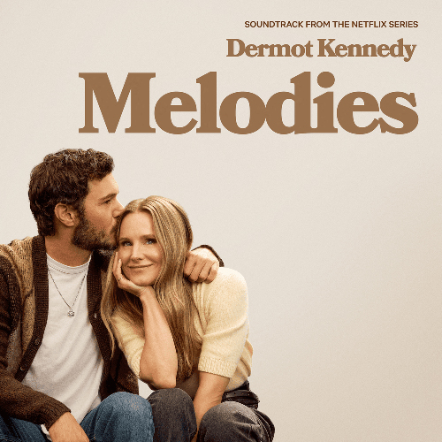 Melodies -  - Dermot Kennedy