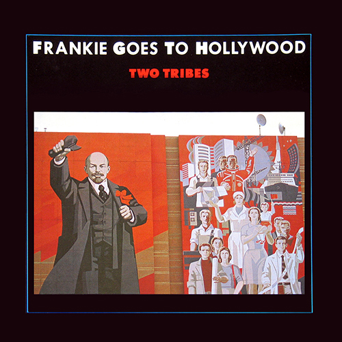 Two Tribes - id|artist|title|duration ### 1903|Frankie Goes To Hollywood|Two Tribes|226593 - Frankie Goes to Hollywood