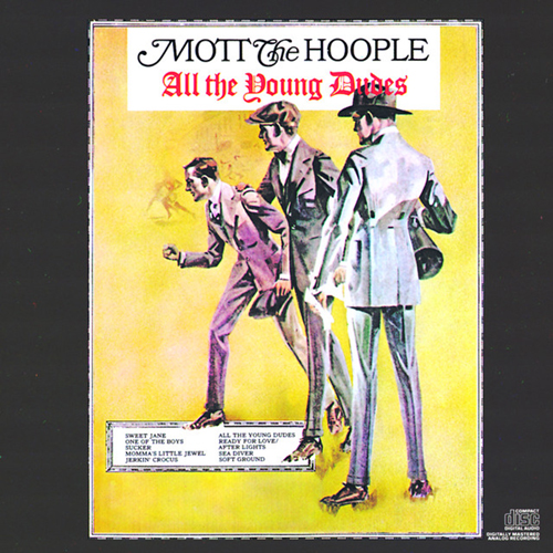 All The Young Dudes -  - Mott the Hoople