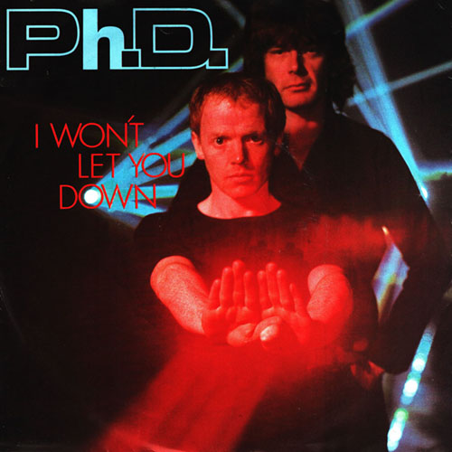 I Won't Let You Know - id|artist|title|duration ### 2726|PhD|I Won't Let You Down|228081 - Ph.D