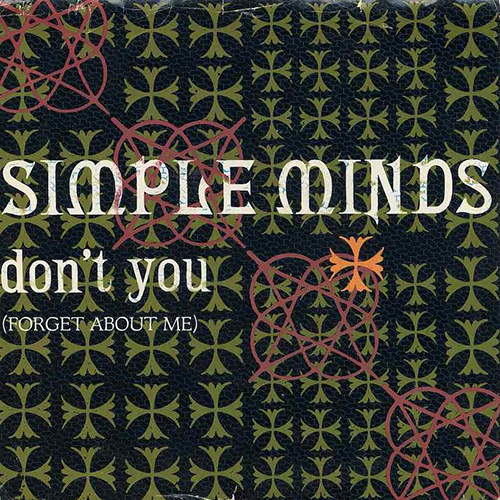 Don't You (Forget About Me) - id|artist|title|duration ### 1392|Simple Minds|Don't You (Forget About Me)|245610 - Simple Minds