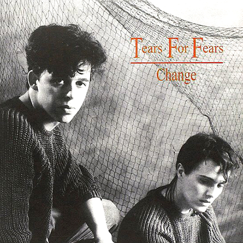 Change - id|artist|title|duration ### 2379|Tears For Fears|Change|239617 - Tears For Fears