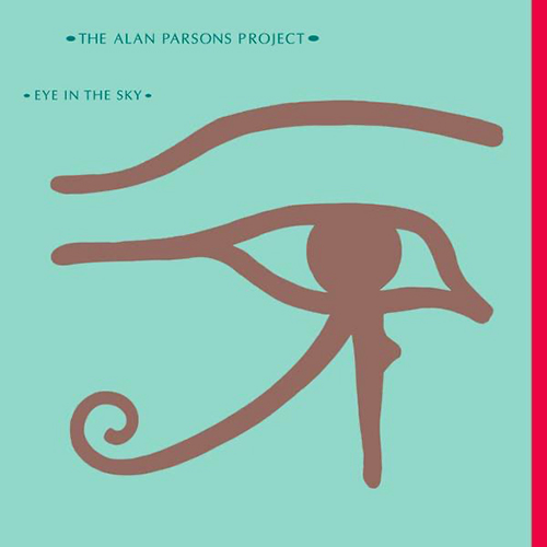 Eye in the Sky - id|artist|title|duration ### 1584|The Alan Parsons Project|Eye In The Sky|260700 - The Alan Parsons Project