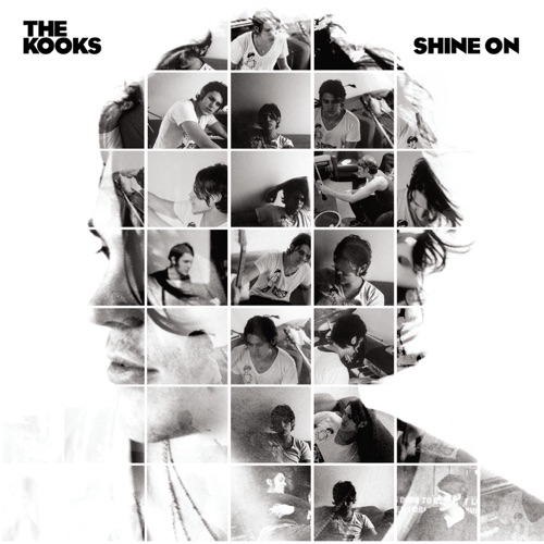 Shine On - id|artist|title|duration ### 2060|The Kooks|Shine On|191434 - The Kooks