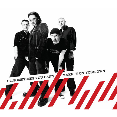 Sometimes You Can't Make It on Your Own -  - U2