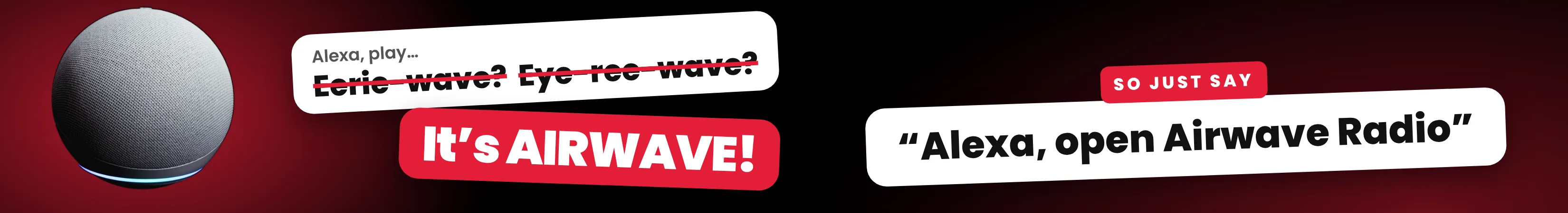 Listen to Eirewave on Alexa – just say "Alexa, open Airwave Radio"